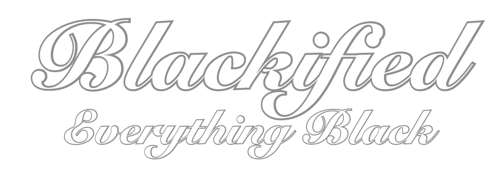 Blackified